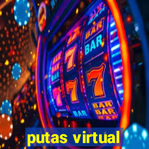 putas virtual